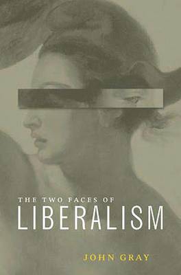 bokomslag Two Faces of Liberalism