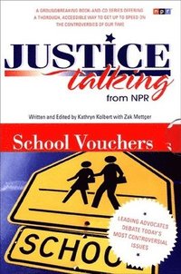 bokomslag Justice Talking School Vouchers