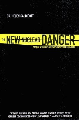 The New Nuclear Danger 1