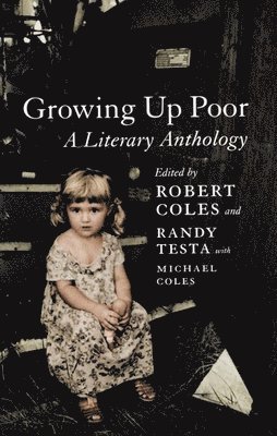 Robert Coles, Randy Testa, Michael H. Coles, Michael H Coles - Growing Up Poor, Häftad