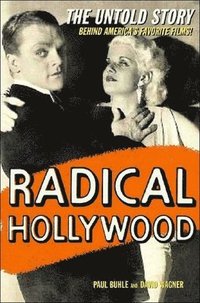 bokomslag Radical Hollywood