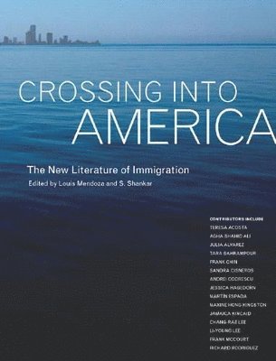 Louis Mendoza, Subramanian Shankar - Crossing Into America, Häftad