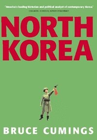 bokomslag North Korea: Another Country