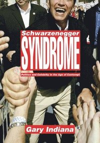 bokomslag Schwarzenegger Syndrome