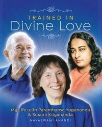bokomslag Trained in Divine Love