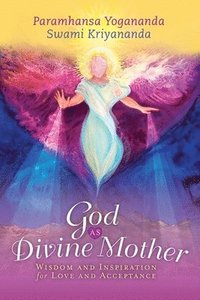 bokomslag God as Divine Mother