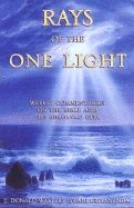 J Donald Walters - Rays Of One Light : Weekly Commentaries on the Bible and Bhagavad Gita, Häftad