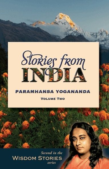 Paramhansa Yogananda - Stories from India, Volume 2, Häftad