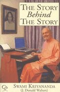 Swami Kriyananda - Story Behind the Story, Häftad