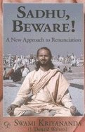 bokomslag Sadhu Beware! : A New Approach to Renunciation