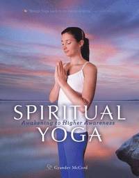 bokomslag Spiritual Yoga