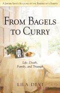 Lila Devi - From Bagels to Curry, Häftad