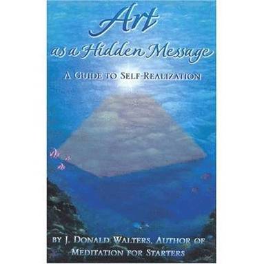 bokomslag Art as a Hidden Message: A Guide to Self-Realization