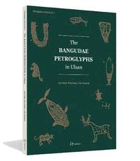 bokomslag Bangudae Petroglyphs In Uslan