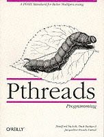 bokomslag Pthreads Programming: Using POSIX Threads