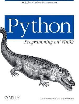 Mark Hammond - Python Programming on WIN32, Häftad