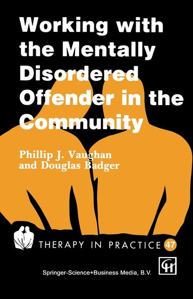 bokomslag Working with the Mentally Disordered Offender in the Community