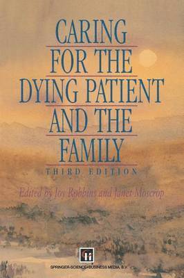 Caring for the Dying Patient and the Family 1