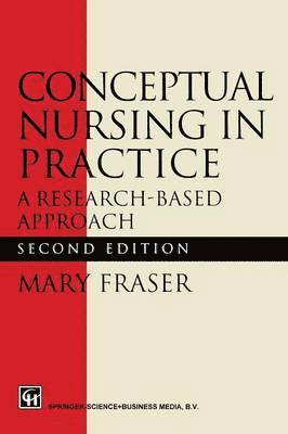 Conceptual Nursing in Practice 1