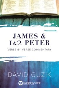 bokomslag James & 1-2 Peter Commentary