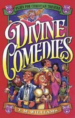 T. M Williams - Divine Comedies, Häftad