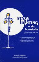 bokomslag Stage Lighting in the Boondocks