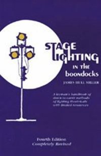 bokomslag Stage Lighting in the Boondocks