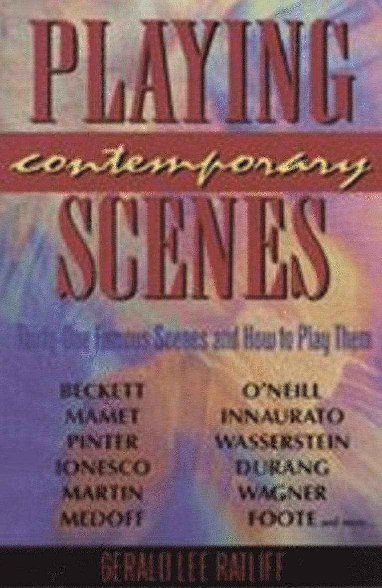 Gerald Lee Ratliff, Gerald Ratliff - Playing Contemporary Scenes, Häftad