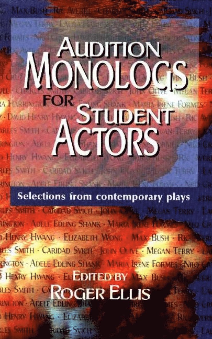 Roger Ellis - Audition Monologs for Student Actors, Häftad