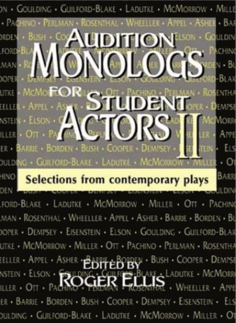 Audition Monologs for Student Actors Ii