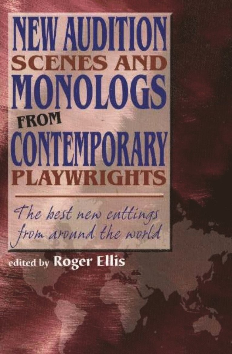 Roger Ellis, Roger Ellis - New Audition Scenes & Monologs from Contemporary Playwrights, Häftad