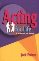 Acting for Life 1