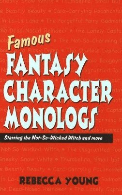 Famous Fantasy Character Monlogs