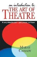 bokomslag Introduction to 'The Art of Theatre'