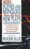 bokomslag More Scenes & Monologs from the Best New Plays