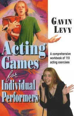 Acting Games for Individual Performers 1