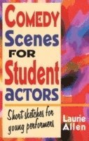 bokomslag Comedy Scenes for Student Actors