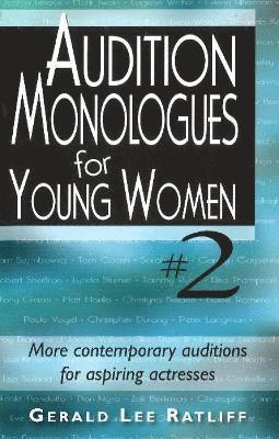 Audition Monologues for Young Women #2 1