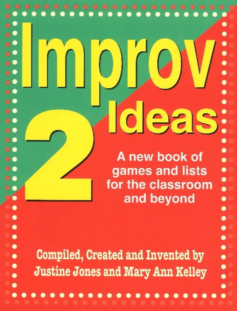 Justine Jones, Mary Ann Kelly, Mary Ann Kelley - Improv Ideas 2, Häftad