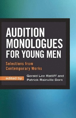 Audition Monologues for Young Men 1