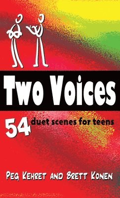 bokomslag Two Voices: 54 Duet Scenes for Teens