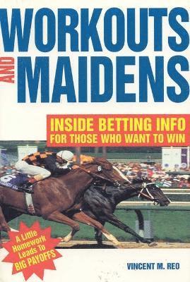 Vincent Reo - Workouts and Maidens, Häftad
