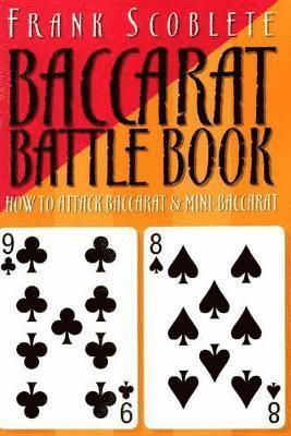 Frank Scoblete - Baccarat Battle Book, Häftad