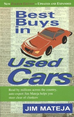 Jim Mateja - Best Buys in Used Cars, Häftad