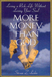 More Money Than God