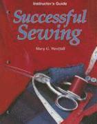 Mary G. Westfall - Successful Sewing: Instructor's Guide, Häftad