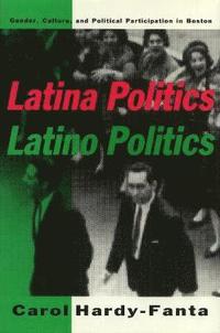 bokomslag Latina Politics, Latino Politics