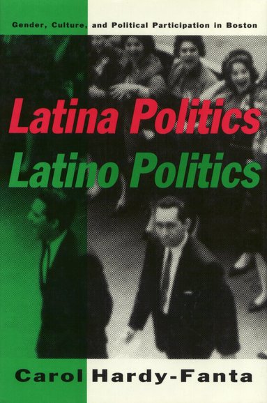 Carol Hardy-Fanta - Latina Politics, Latino Politics, Häftad
