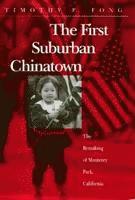 bokomslag First Suburban Chinatown