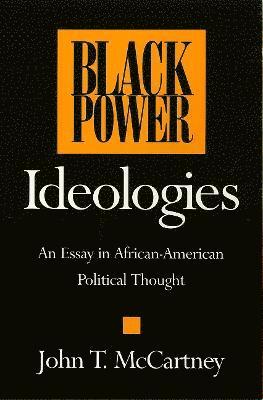 John Mccartney, John McCartney - Black Power Ideologies, Häftad
